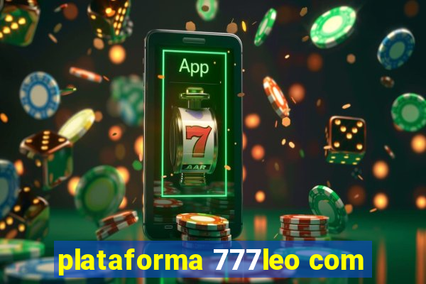 plataforma 777leo com